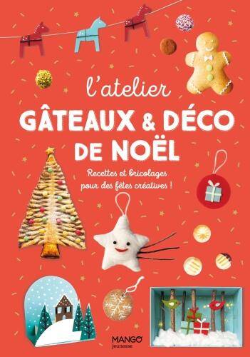 L'atelier gâteaux & déco de Noël