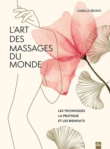 L'art des massages du monde