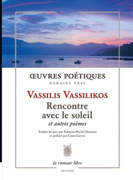 Oeuvres Poetiques Vassilis Vassilikos