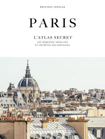 Atlas du paris secret