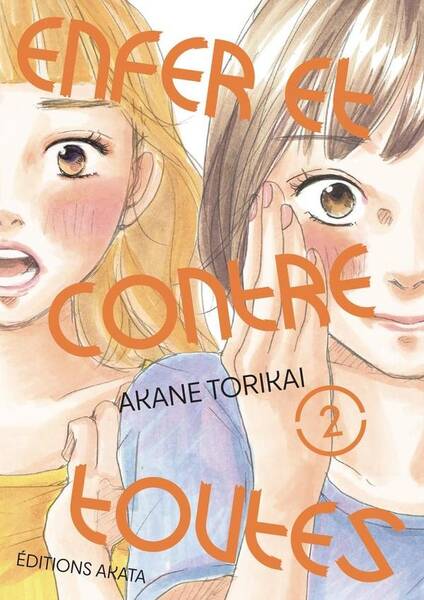 Enfer et contre toutes. Tome 2