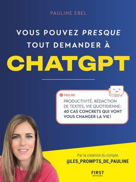 Vous pouvez presque tout demander à ChatGPT