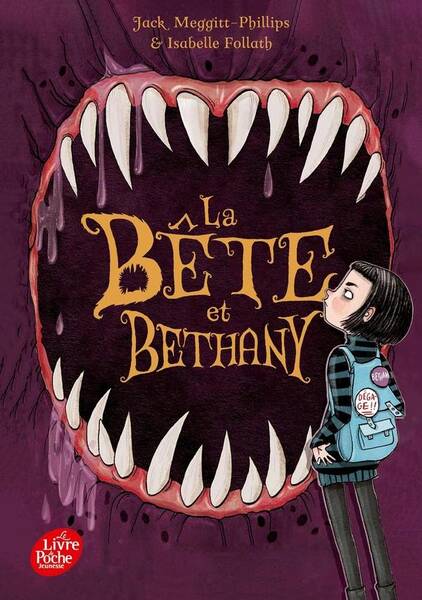 La bête et Bethany. Tome 1