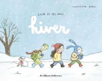 Lucie et ses amis. Hiver