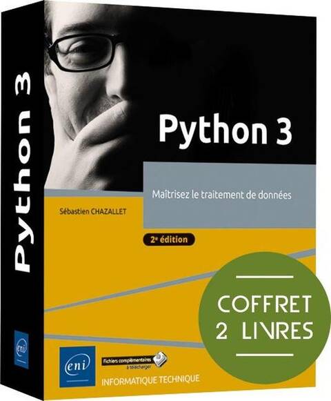 Python 3 : Maitrisez le Traitement de Donnees (2e Edition)