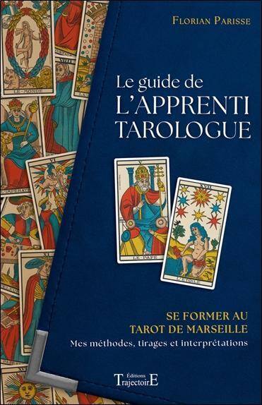 Le Guide de l'Apprenti Tarologue