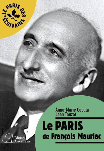 Le Paris de Francois Mauriac