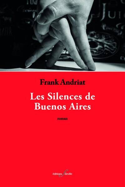 Les Silences de Buenos Aires