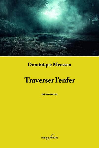 Traverser l'Enfer