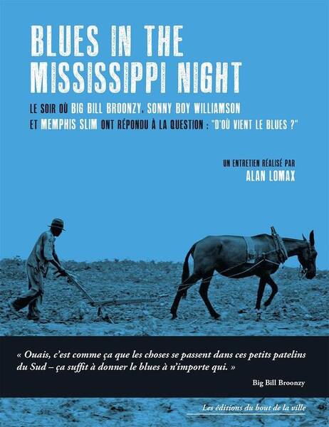 Blues In The Mississippi Night Ned 2025: Le Soir Ou Big Bill