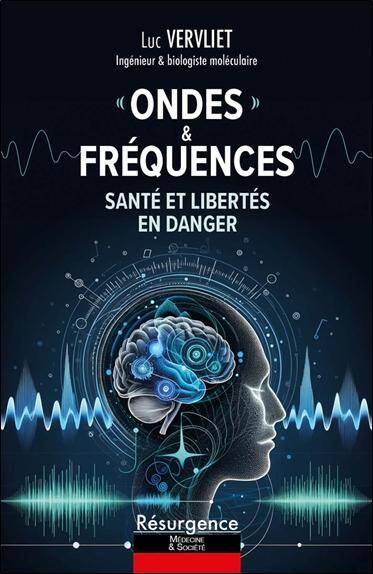 Ondes & Frequences - Sante et Libertes E