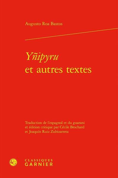 Ynipyru et Autres Textes