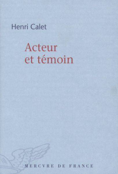 Acteur et témoin