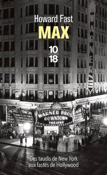 Max - Des Taudis de New York aux Fastes de Hollywood