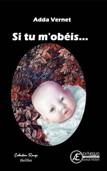 Si Tu M'Obeis...