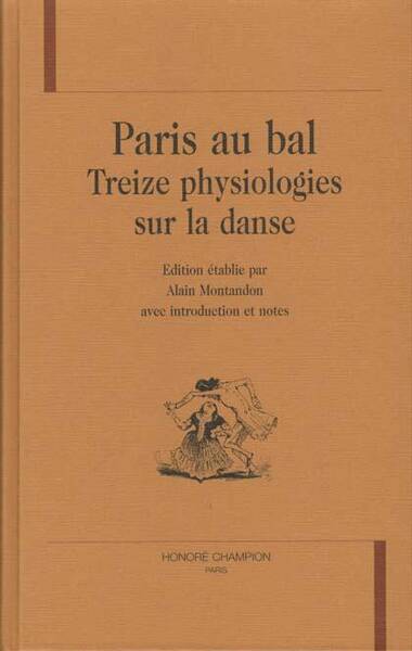 PARIS AU BAL -TREIZE PHYSIOLOGIES DANSE-