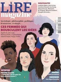 Lire, le Magazine Litteraire N.535; Ces Femmes qui Bousculent les Idee