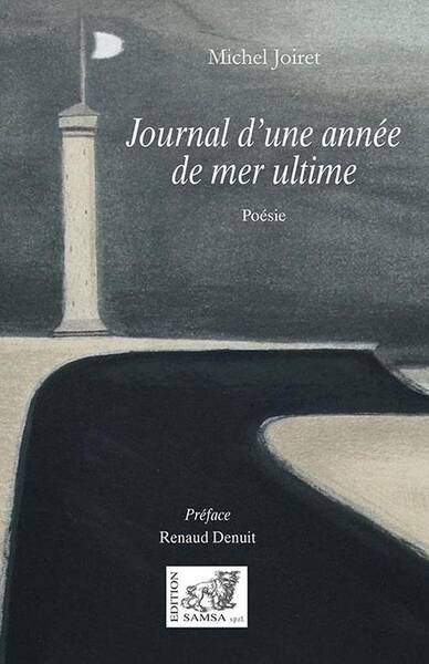 Journal D'Une Annee de Mer Ultime