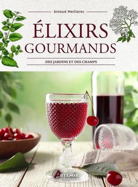 Elixirs Gourmands des Jardins et des Champs