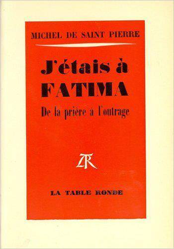 J'étais à Fatima