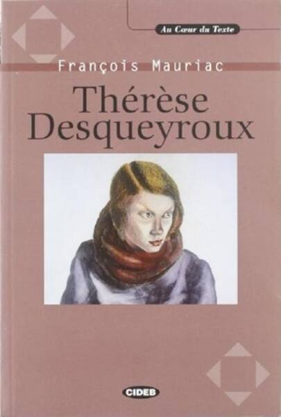 Therese Desqueyroux Livre+cd