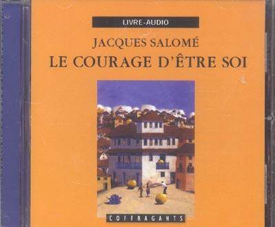 Courage D Etre Soi -Le- Cd