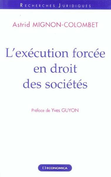 L'Execution Forcee en Droit des Societes