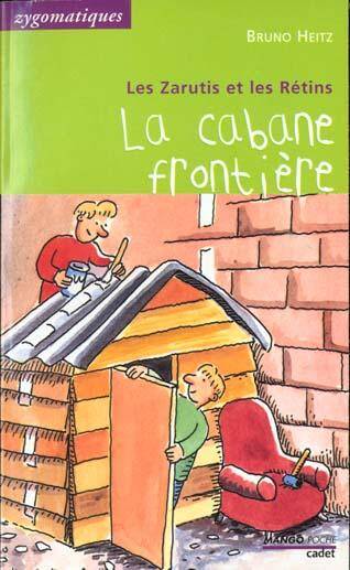 La Cabane Frontiere