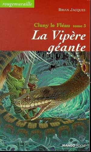 Cluny le Fleau T.3; la Vopere Geante