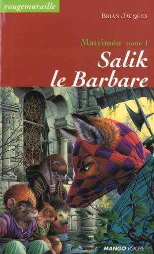 Mattimeo T.1; Salik le Barbare