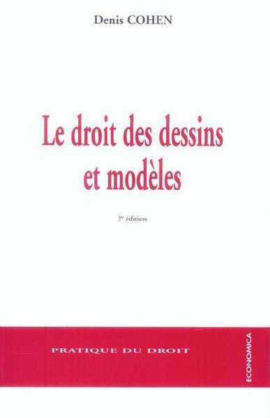 DROIT DESSINS ET MODELES -ANC ED-