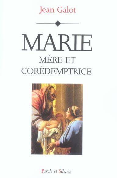 Marie, mère et coréedemptrice