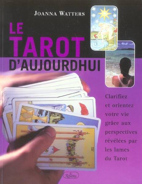 Le Tarot D'Aujourd'Hui