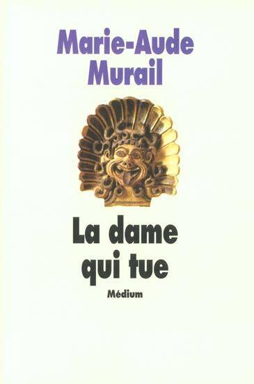 Dame qui Tue (La) Ancienne Edition