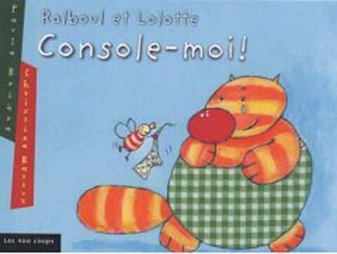 Console Moi Ralboul et Lolotte