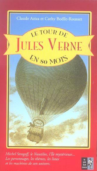 Le tour de Jules Verne en 80 mots