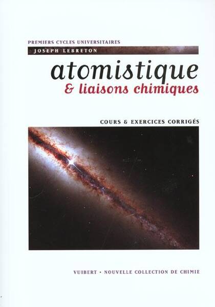 Atomistique et Liaisons Chimiques