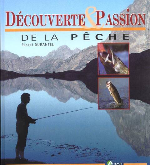 Decouverte et Passion de la Peche