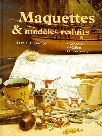 Maquettes et Modeles Reduits