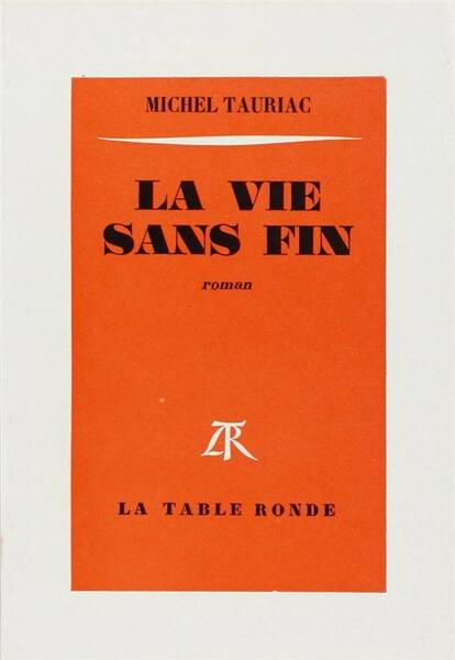 La vie sans fin