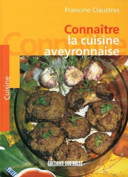 Con- La Cuisine Aveyronnaise
