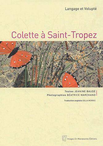 COLETTE A SAINT-TROPEZ