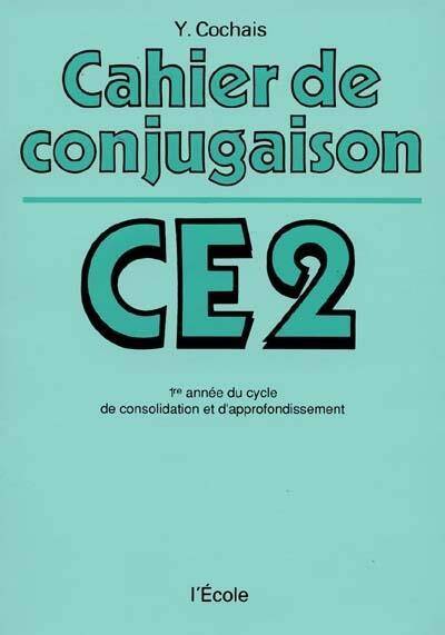 Cahier Conjugaison Ce2