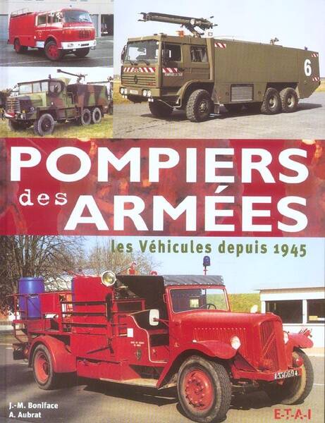 Pompiers des Armees Vehicules Depuis 45