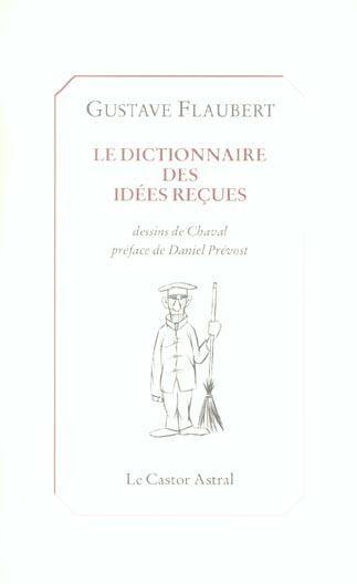 Dictionnaire des Idees Recues