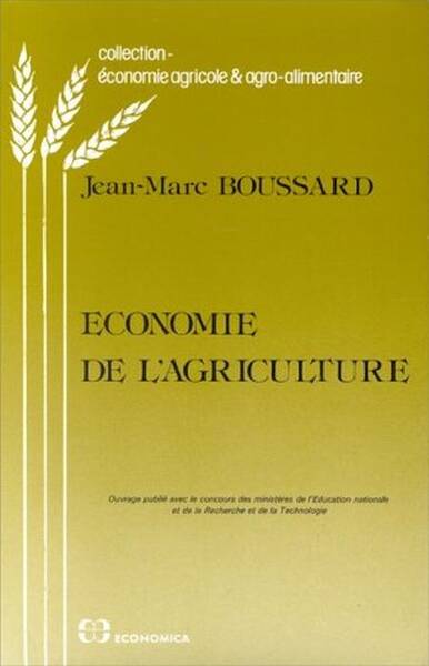 ECONOMIE DE L AGRICULTURE