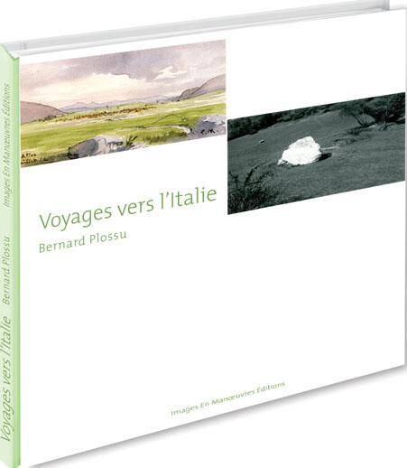 VOYAGES VERS L'ITALIE