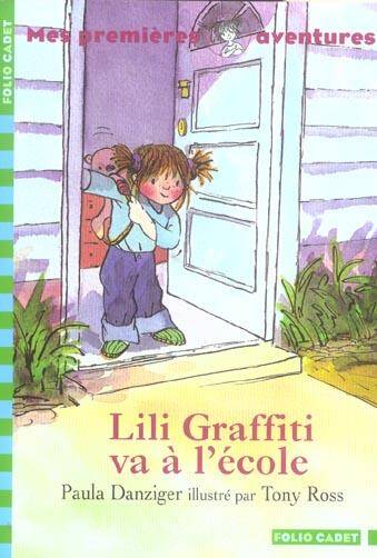 Lili Graffiti va à l'école -ancienne édition-