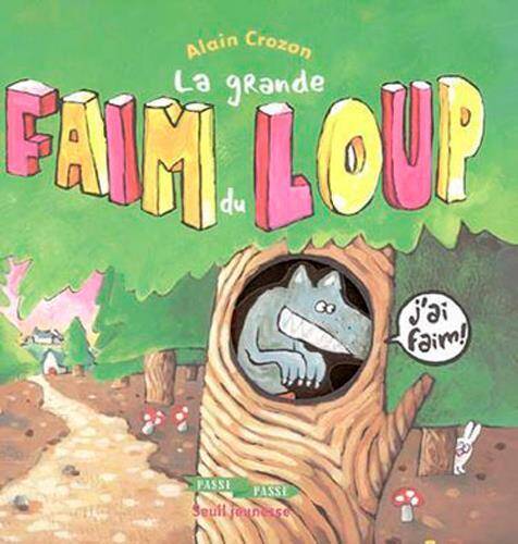 Grande Faim du Loup -La-