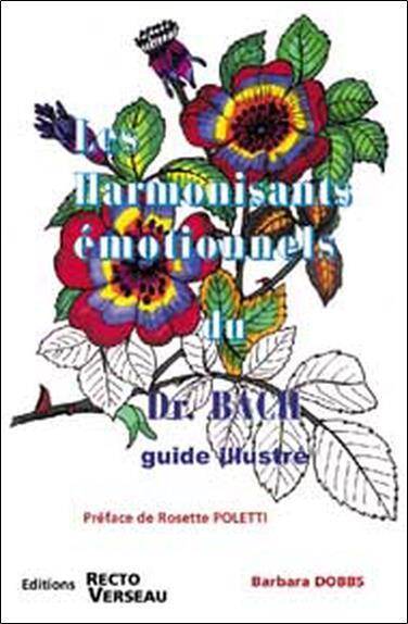 Harmonisants Emotionnels du Dr Bach -Les